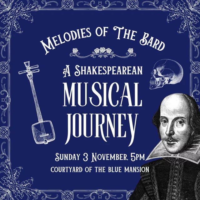 Image 79: Immerse yourself in a world where music and poetry converge. For one evening only, the Music Makers will transport you through Shakespeare's timeless works, featuring the breathtaking vocals of Sandy Cheng, Wong Jun Wen and Louis Ong, accompanied by Zhang Chi on the piano. Begin with Thomas Arne's delightful settings of nature and Shakespearean verse, followed by Schubert's romantic and lively tributes to the Bard. Gerald Finzi continues the theme with "Let Us Garlands Bring," a collection of Shakespeare's most cherished songs. After intermission, be captivated by the passionate intensity of Gounod's "Roméo et Juliette" and the dramatic power of Verdi's "Macbeth." Conclude the evening with the playful charm of Verdi's "Falstaff," a fitting finale that brings Shakespeare's influence full circle with wit, love and laughter. Date: Sunday, November 3rd Time: 5 PM Location: The Courtyard at The Blue Mansion Ticket: RM80 per person Grab your tickets through our link in bio.